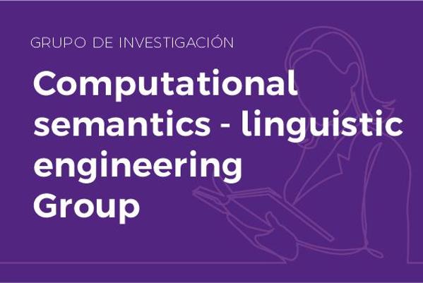 Foto de Computational semantics - linguistic engineering (COSLING) Group (Grupo de semántica computacional e ingeniería lingüística)