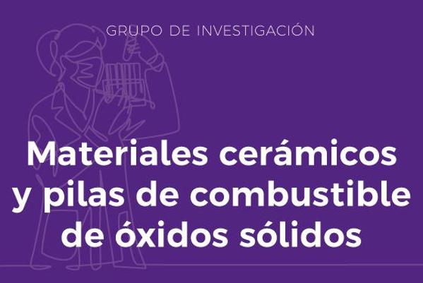Materiales Cerámicos y Pilas de Combustible de óxidos sólidos | Grupos de investigación - Portal | Universidad de La Laguna