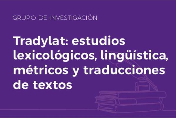 Foto de Tradylat: estudios lexicológicos, lingüística, métricos y traducciones de textos