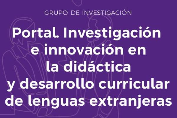 Foto de ¿Portal¿. Investigación e innovación en la didáctica y desarrollo curricular de lenguas extranjeras