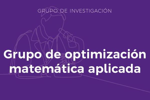 Foto de Grupo de Optimización Matemática Aplicada (GOMA)