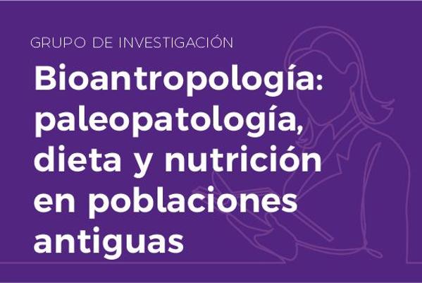 Foto de Bioantropología: paleopatología, dieta y nutrición en poblaciones antiguas,